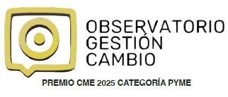 Premio CME categoría PYME, Observatorio Gestión del Cambio 2025